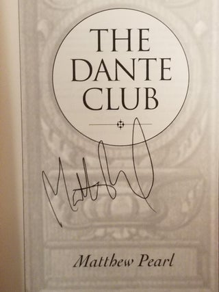 The Dante Club [FIRST EDITION]