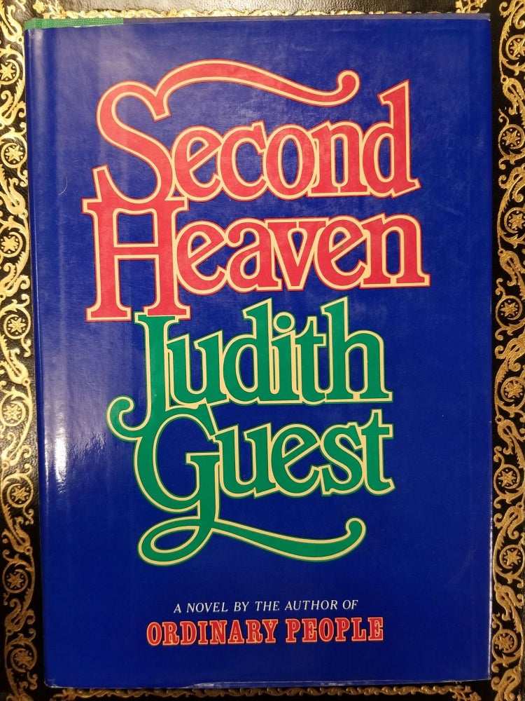 Item #1295 Second Heaven [FIRST EDITION]. Judith GUEST, SIGNED.