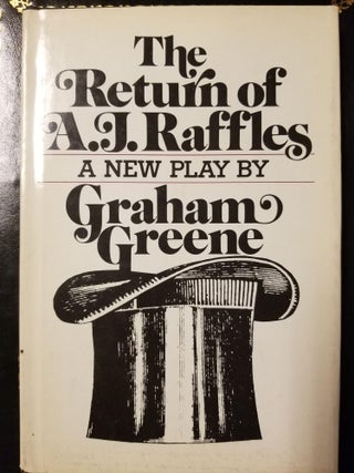 Item #1414 The Return of A.J. Raffles. Graham GREENE