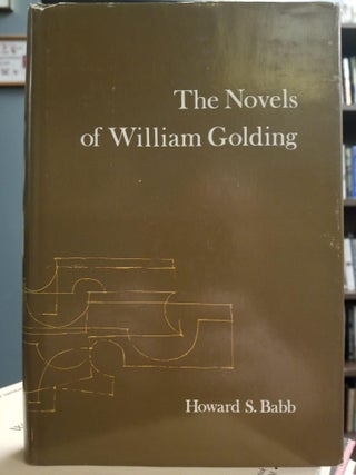 Item #1423 The Novels of William Golding. Howard S. BABB