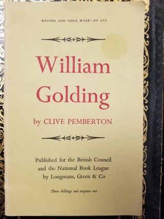 Item #1425 William Golding; Writers and Their Work: No. 210. Clive PEMBERTON