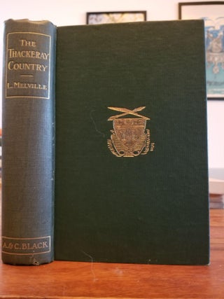 Item #1520 The Thackeray Country; The Pilgrimage Series. Lewis MELVILLE