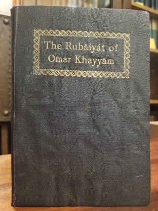 Item #1742 Rubaiyat of Omar Khayyam. Omar KHAYYAM, Edward FITZGERALD