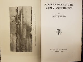 Pioneer Days in the Early Southwest