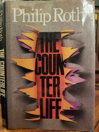 Item #1864 The Counterlife. Philip ROTH