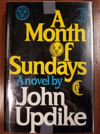 Item #1868 A Month of Sundays. John UPDIKE
