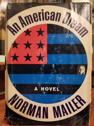 Item #1877 An American Dream [FIRST EDITION]. Norman MAILER
