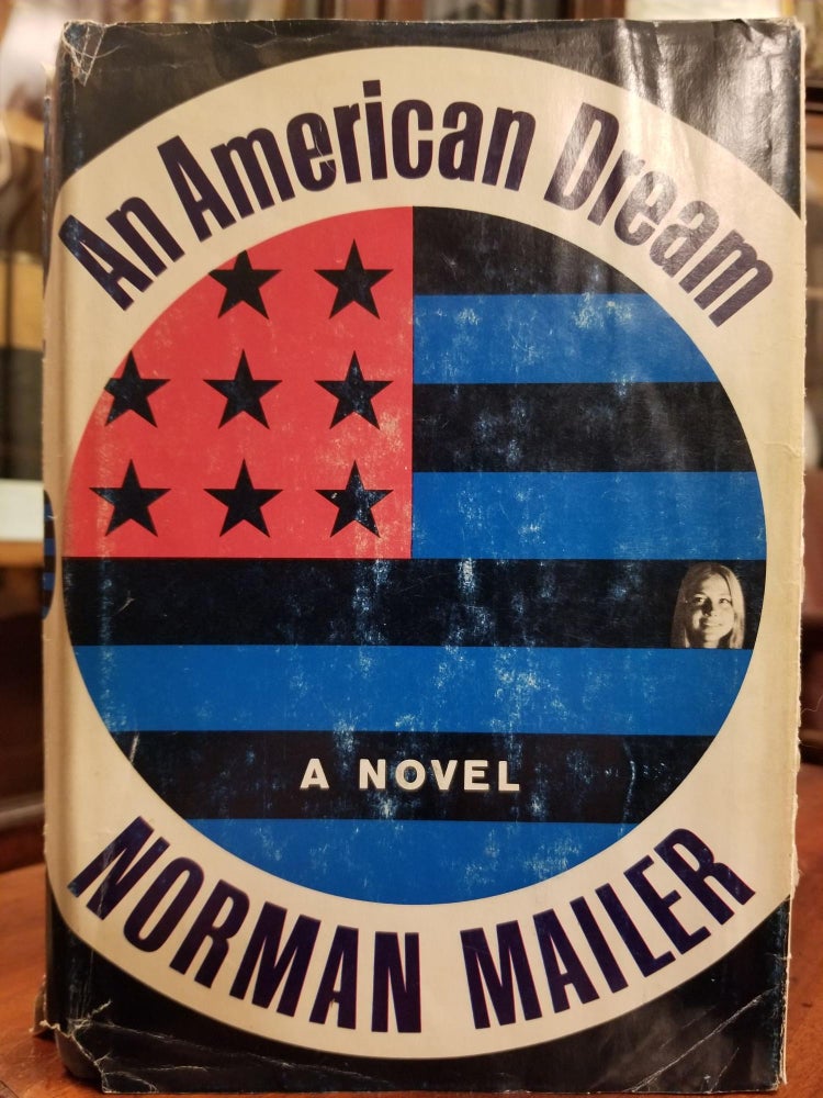 Item #1877 An American Dream [FIRST EDITION]. Norman MAILER.