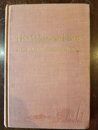 Item #191 The Wayward Bus [FIRST EDITION]. John STEINBECK