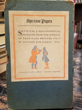 Item #2062 Spectator Papers; Satirical and philosophical extracts from the journal of that name...