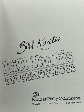 Bill Kurtis on Assignment