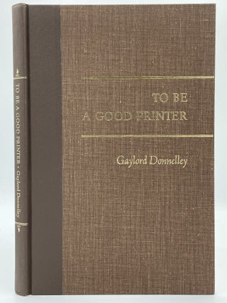 Item #2202 To Be a Good Printer; Our Four Commitments. Gaylord DONNELLEY
