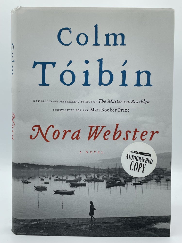 Item #2211 Nora Webster. Colm TOIBIN, SIGNED.