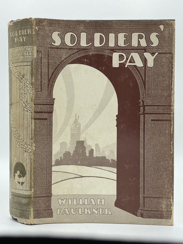 Item #2268 Soldiers' Pay. William FAULKNER.