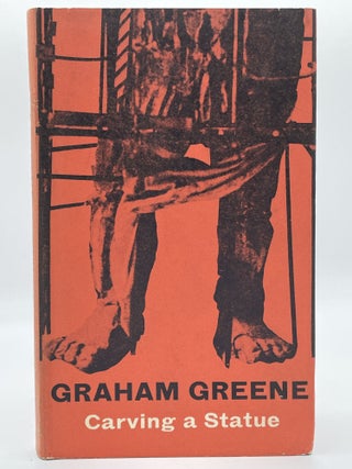 Item #2307 Carving a Statue. Graham GREENE