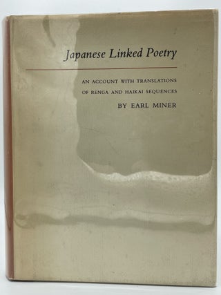 Item #2314 Japanese Linked Poetry. Earl MINER