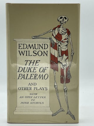 Item #2331 The Duke of Palermo and Other Plays. Edmund WILSON, Edward GOREY