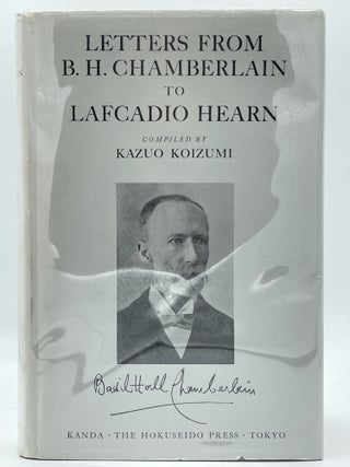 Item #2335 Letters from Basil Hall Chamberlain to Lafcadio Hearn. B. H. CHAMBERLAIN, Lafcadio...