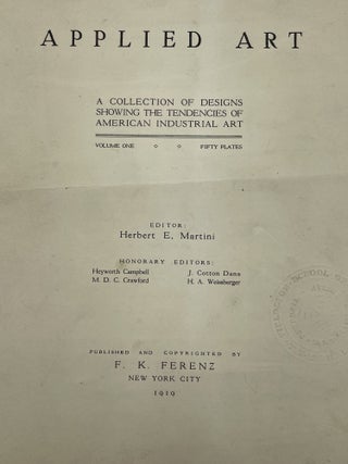 Applied Art; A collection of designs showing the tendencies of American industrial art; Volume One