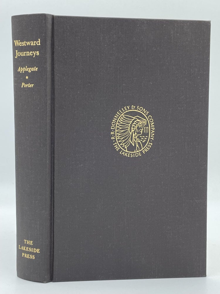 Item #2358 Westward Journeys; Memoirs of Jesse A. Applegate and Lavinia Honeyman Porter who traveled the Overland Trail. Jesse A. APPLEGATE, Lavinia Honeyman PORTER, Martin RIDGE.
