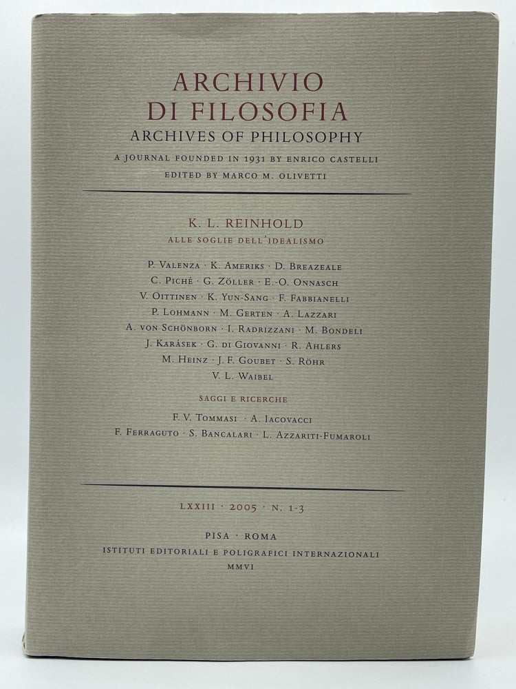 Item #2363 K.L. Reinhold: alle soglie dell'idealismo; Archivio di Filosofia / Archives of Philosophy. Karl Leonhold REINHOLD.