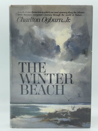 Item #2369 The Winter Beach [FIRST EDITION]. Charlton OGBURN Jr