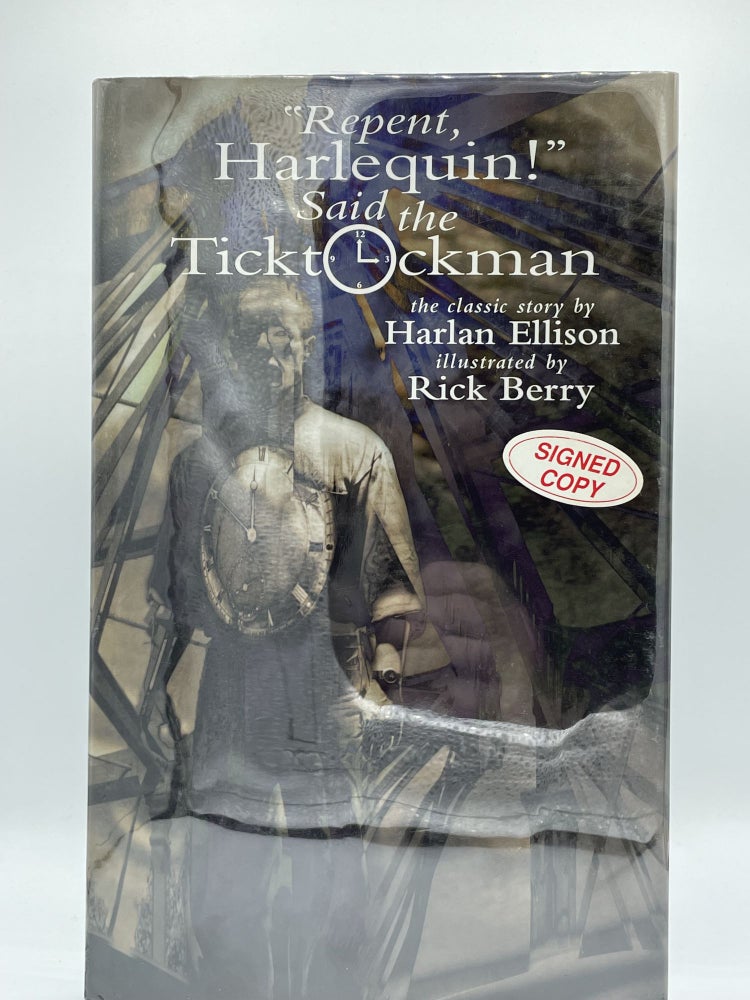 Item #2400 "Repent, Harlequin!" Said the Ticktockman. Harlan ELLISON, Rick BERRY, SIGNED.