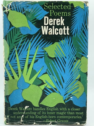 Item #2404 Selected Poems [FIRST EDITION]. Derek WALCOTT