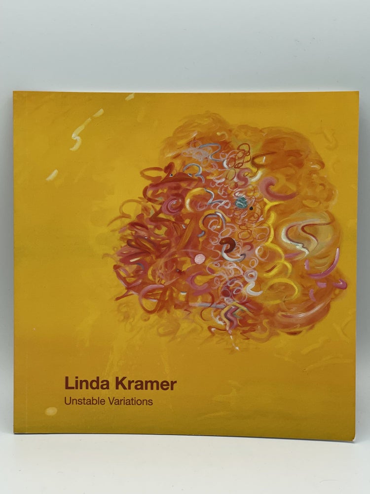 Item #2431 Unstable Variations. Linda KRAMER, SIGNED.