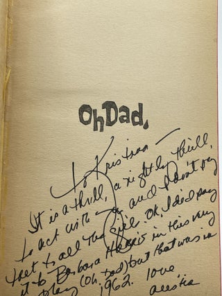Oh Dad, Poor Dad, Mamma's Hung You in the Closet and I'm Feelin' So Sad [signed by Austin Pendleton]