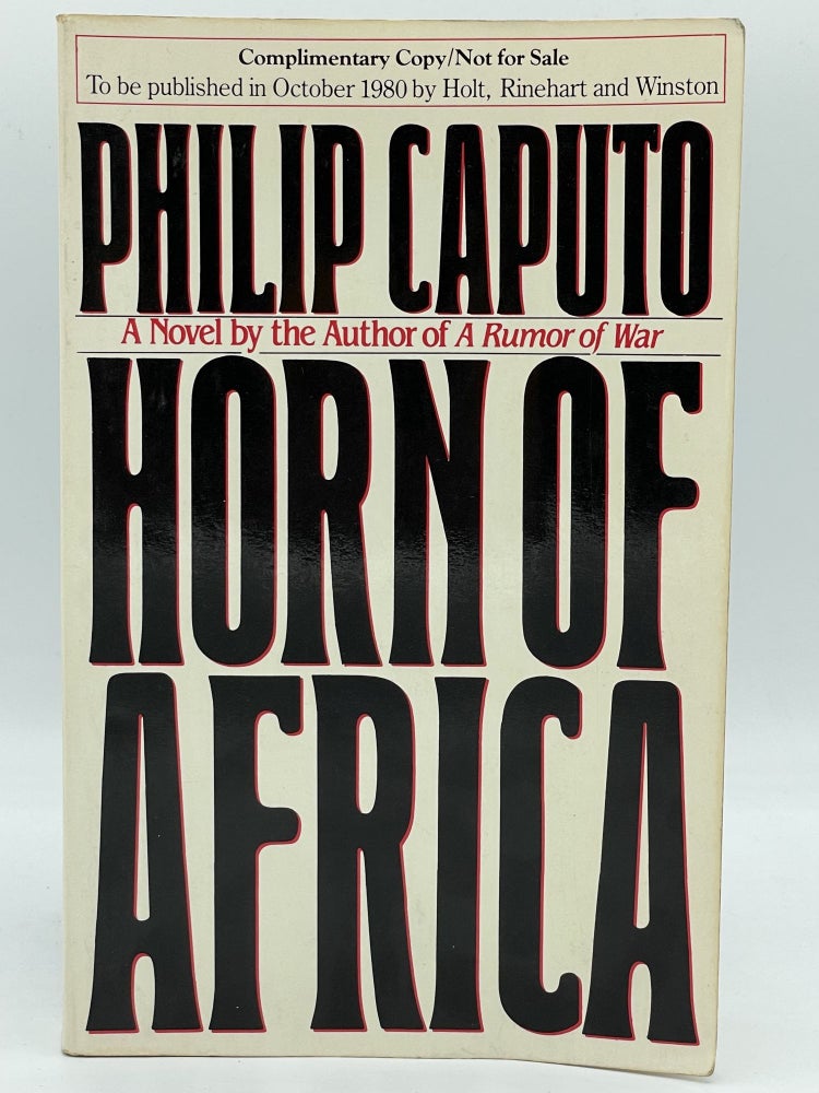 Item #2476 Horn of Africa. Philip CAPUTO.