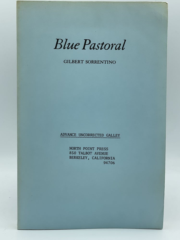 Item #2498 Blue Pastoral [UNCORRECTED PROOF]. Gilbert SORRENTINO.