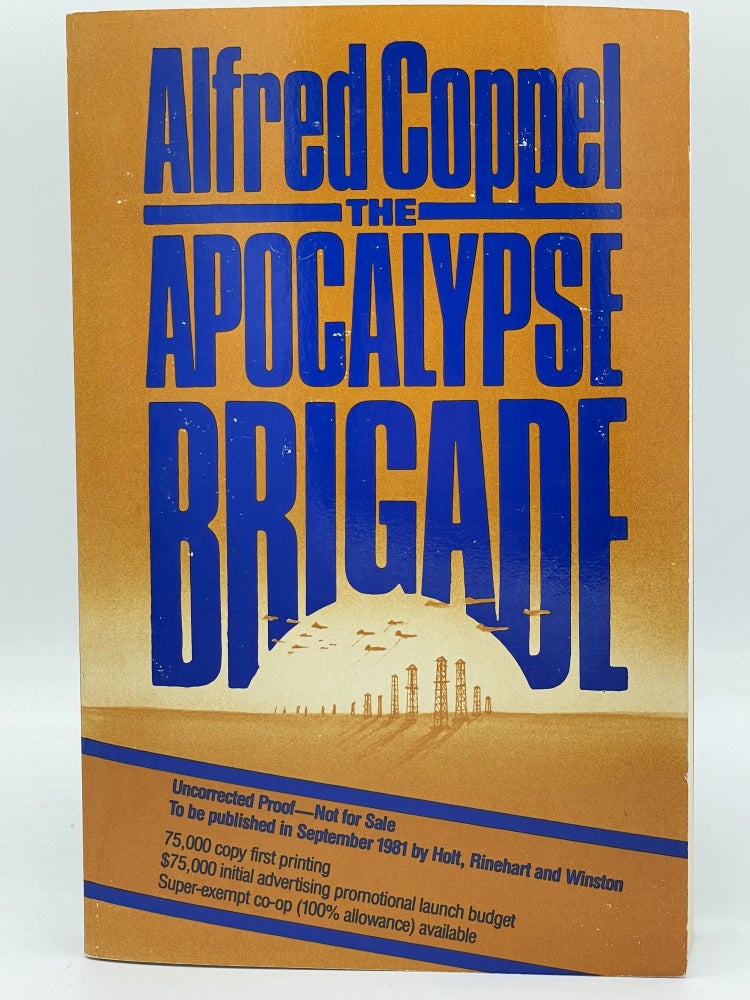 Item #2499 The Apocalypse Brigade [UNCORRECTED PROOF]. Alfred COPPEL.