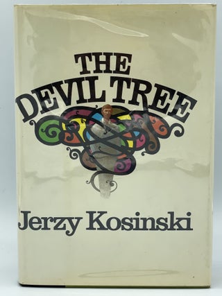 Item #2654 The Devil Tree [FIRST EDITION]. Jerzy KOSINSKI