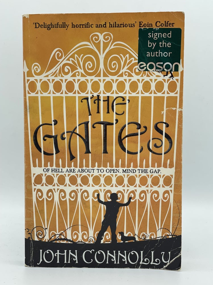 Item #2695 The Gates; A strange novel for strange young people. John CONNOLLY, SIGNED.