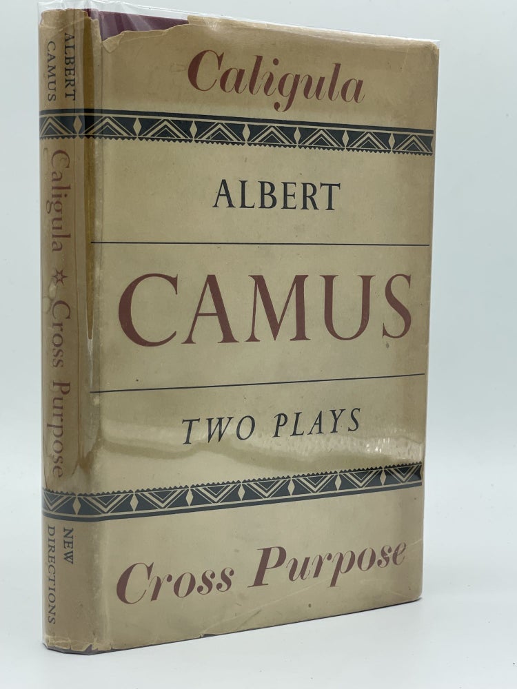 Item #2746 Caligula and Cross Purpose (Le Malentendu). Albert CAMUS.