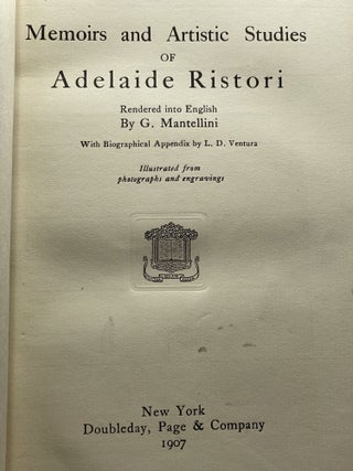 Memoirs and Artistic Studies of Adelaide Ristori [FIRST EDITION]