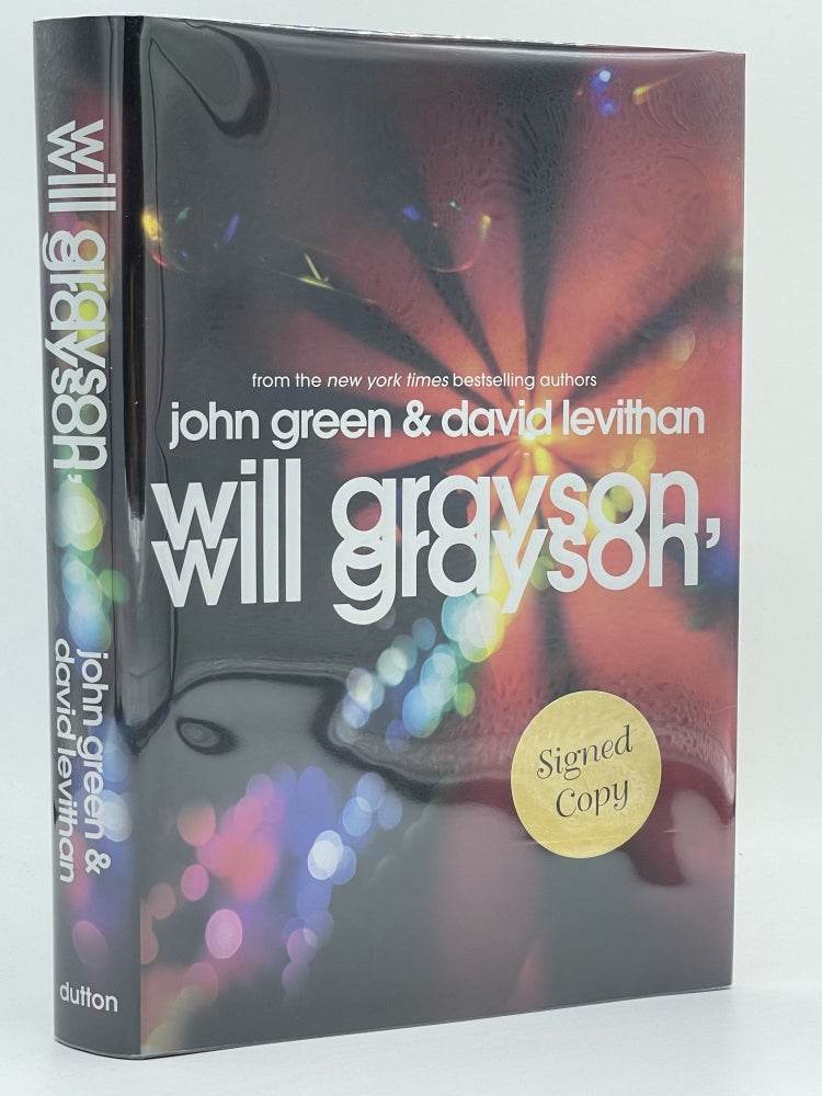 Item #2819 Will Grayson, Will Grayson [FIRST EDITION]. John GREEN, David LEVITHAN, SIGNED.
