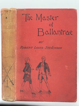 Item #2829 The Master of Ballantrae; A Winter's Tale. Robert Louis STEVENSON