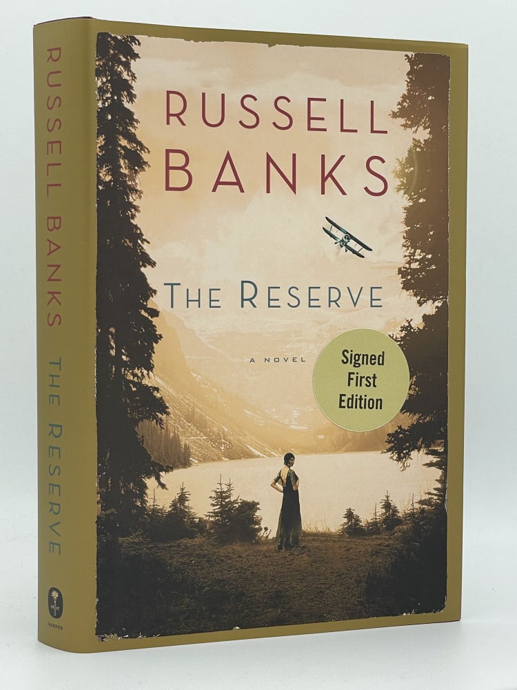 Item #2857 The Reserve. Russell BANKS, SIGNED.