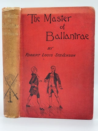 Item #2865 The Master of Ballantrae; A Winter's Tale. Robert Louis STEVENSON