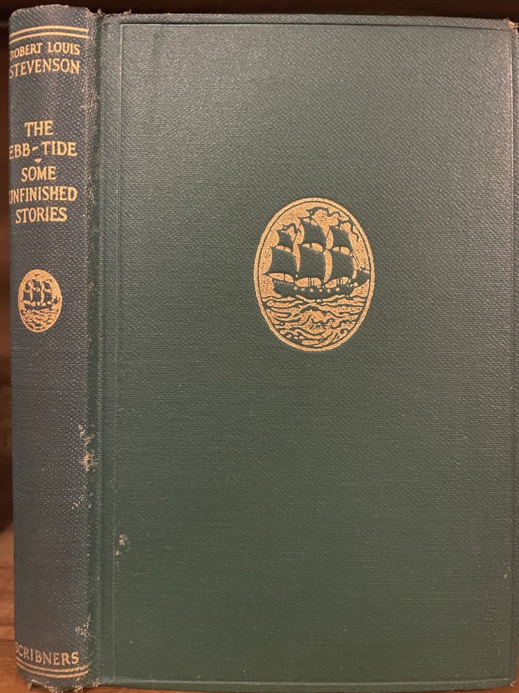 Item #2975 The Ebb-Tide / Some Unfinished Stories; South Seas Edition. Robert Louis STEVENSON, Lloyd OSBOURNE.