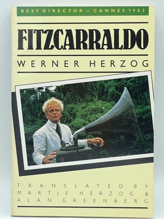 Fitzcarraldo; The original story [FIRST EDITION]