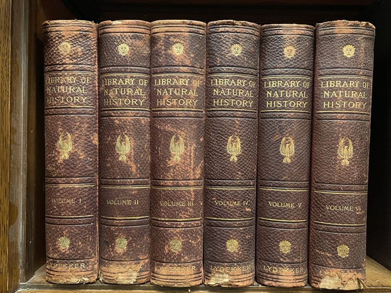 Item #3052 Library of Natural History [complete in 6 volumes]. Richard LYDEKKER, Ernest SETON-THOMPSON.