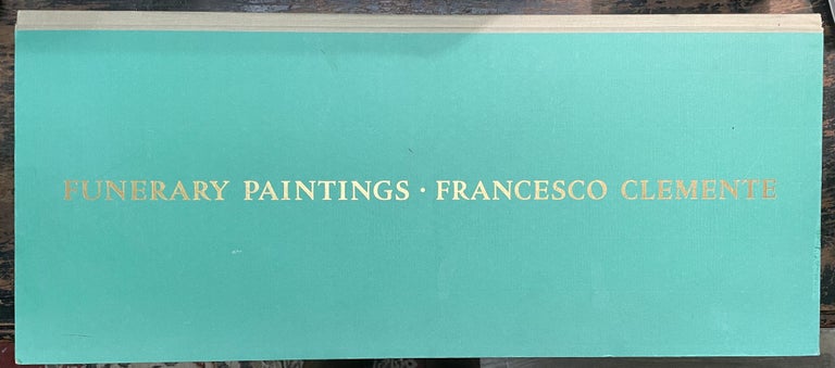 Item #3113 Funerary Paintings [FIRST EDITION]. Francesco CLEMENTE, SIGNED.