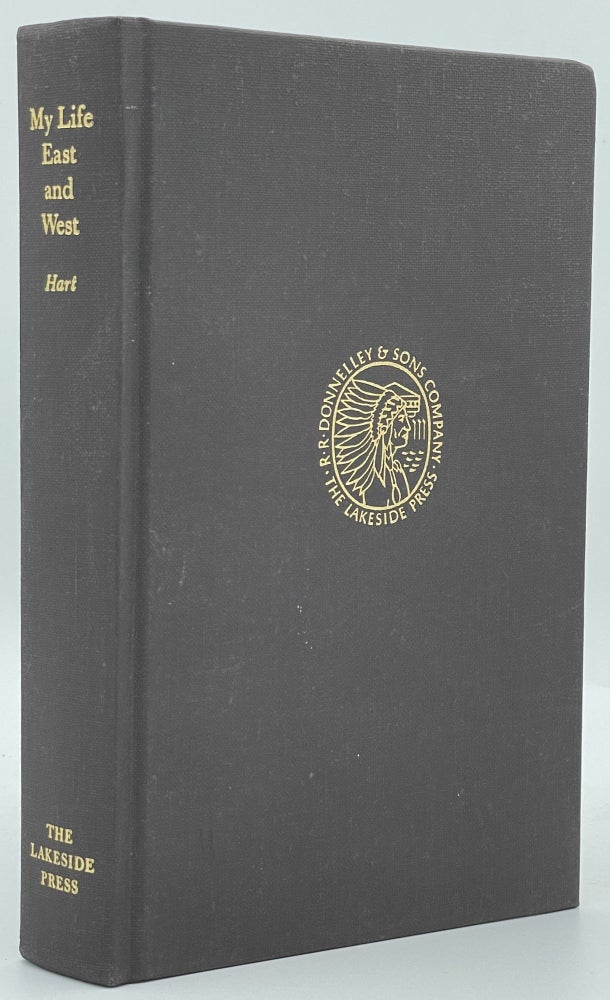 Item #3116 My Life East and West. William S. HART.