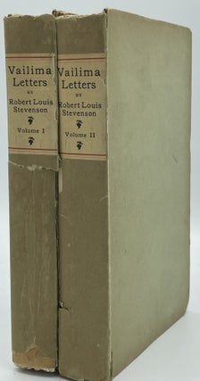 Item #3129 Valima Letters [complete in 2 volumes]; Being correspondence addressed by Robert Louis...