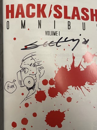 Hack/Slash Omnibus 1 and 2 [signed by Tim Seeley]