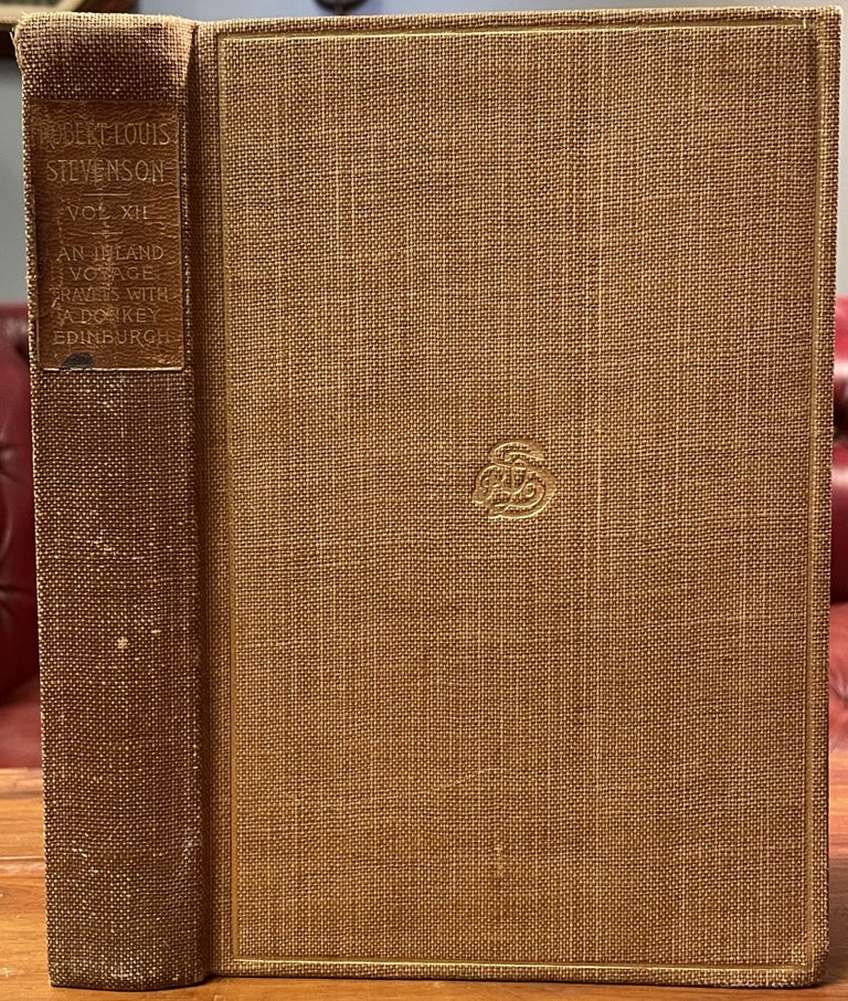 Item #3459 An Inland Voyage / Travels With a Donkey / Edinburgh [Thistle Edition]. Robert Louis STEVENSON.