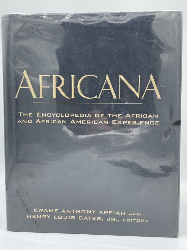 Item #3463 Africana [FIRST EDITION]; The encyclopedia of the African and African American experience. Kwame Anthony APPIAH, Henry Louis GATES JR.